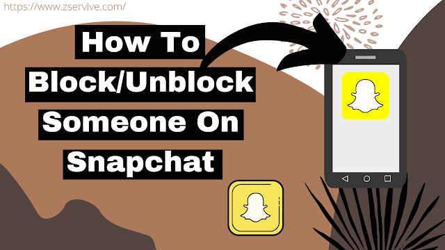 How To block Someone On Snapchat || How To Unblock Someone On Snapchat