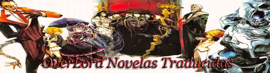 Overlord Novelas Traducidas