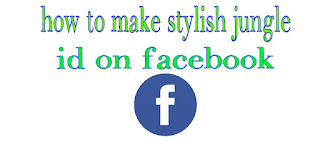 stylis I'd how to make stylish jungle name I'd on Facebook in Hindi