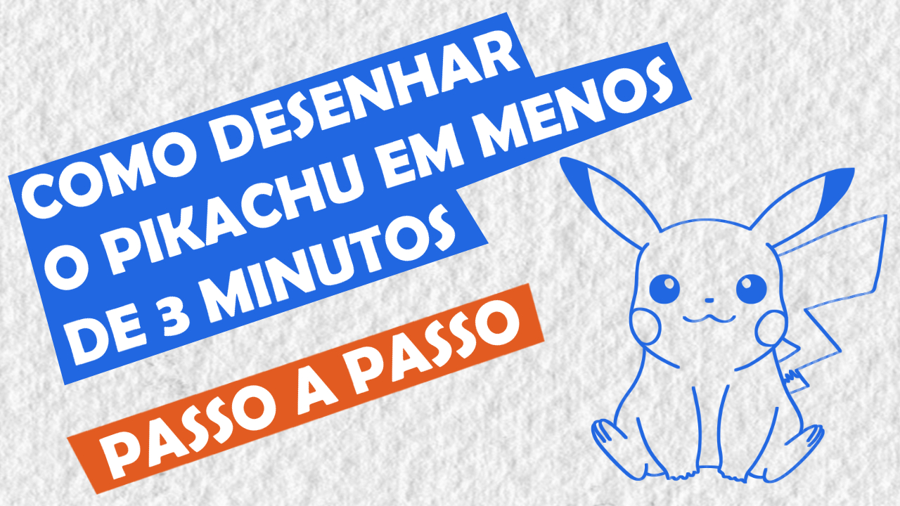 Como desenhar o PIKACHU (Pokemón) passo a passo, fácil e rápido 