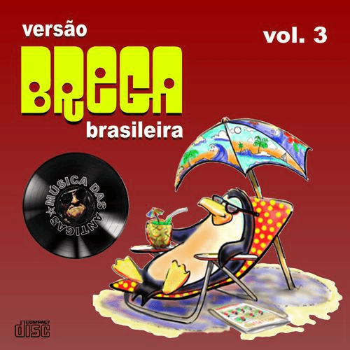 Versão Brega Brasileira Volumes 03 e 04
