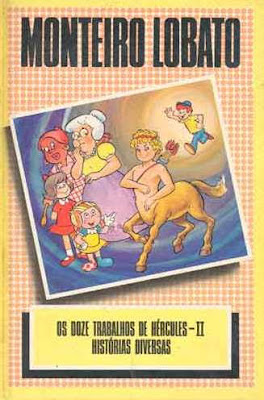 Os doze trabalhos de Hércules - II / Histórias diversas. Monteiro Lobato. Editora Círculo do Livro. Coleção Obra Infanto-Juvenil de Monteiro Lobato, Nº 15. 1985 a 1994 (1ª a 18ª edição). Capa de Izomar Camargo Guilherme. Ilustrações de Jorge Kato (coordenador), Adilson Fernandes, Carlos Avalone Rocha, Eli Marcos Martins Leon, Luiz Padovin, Michio Yamashita, Míriam Regina da Costa Araújo, Paulo Edson, Roberto Massaru Higa e Roberto Souto Monteiro.