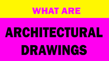 What are Architectural Drawings?