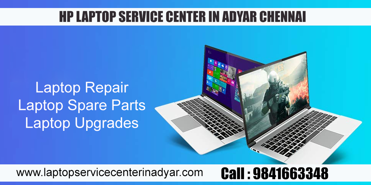 HP Laptop Service Center In Adyar Chennai