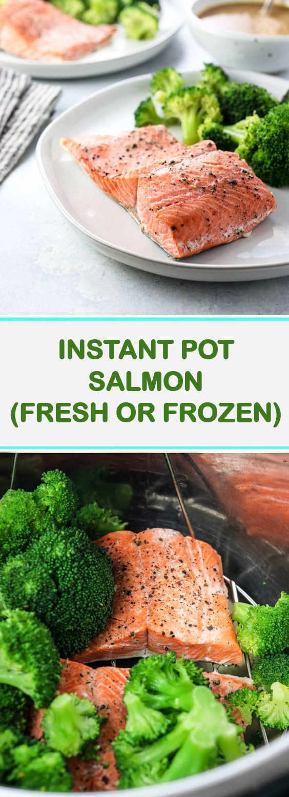 Instant Pot Salmon (Fresh or Frozen)