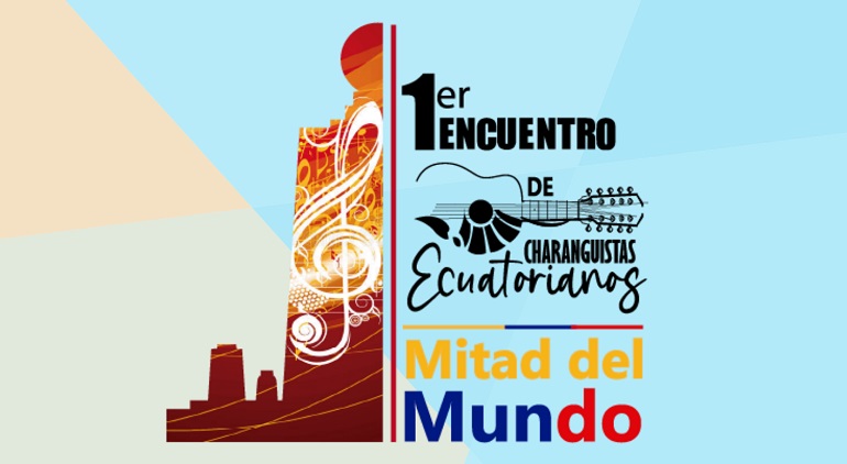 1er Encuentro de Charanguistas Ecuatorianos Mitad del Mundo