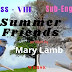 Summer Friends | Mary Lamb | Class 8 | summary | Analysis | বাংলায় অনুবাদ | প্রশ্ন ও উত্তর