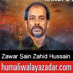 https://www.humaliwalyazadar.com/2018/09/zawar-sain-zahid-hussain-nohay-2019.html