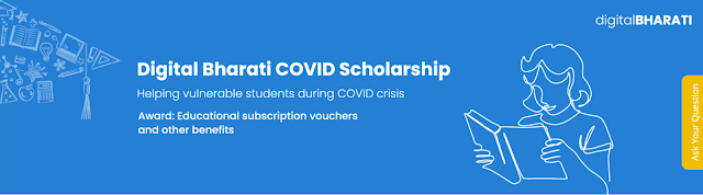 DIGITAL BHARTI COVID SCHOLARSHIP