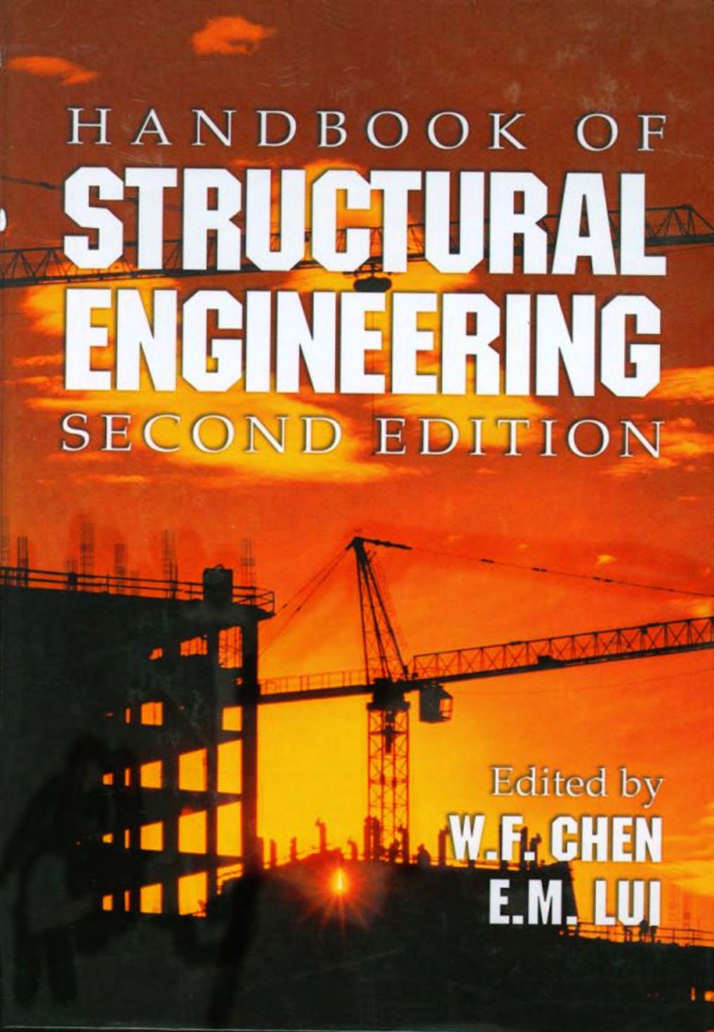Handbook of Structural Engineering, Second Edition Engineering Books