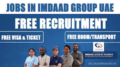 Latest Career opportunity In Imdaad Group UAE 2021-hashimansary