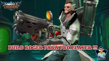 Build Roger Para Pro Player Indo Build Roger Para Pro Player Indo