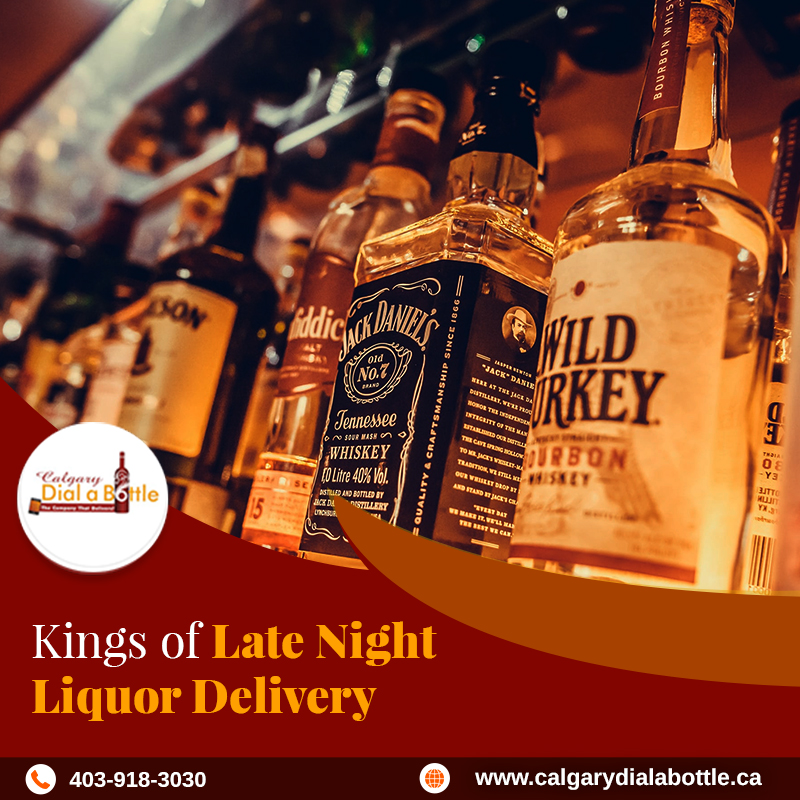 Who are the Kings of Late Night Liquor Delivery in Calgary?