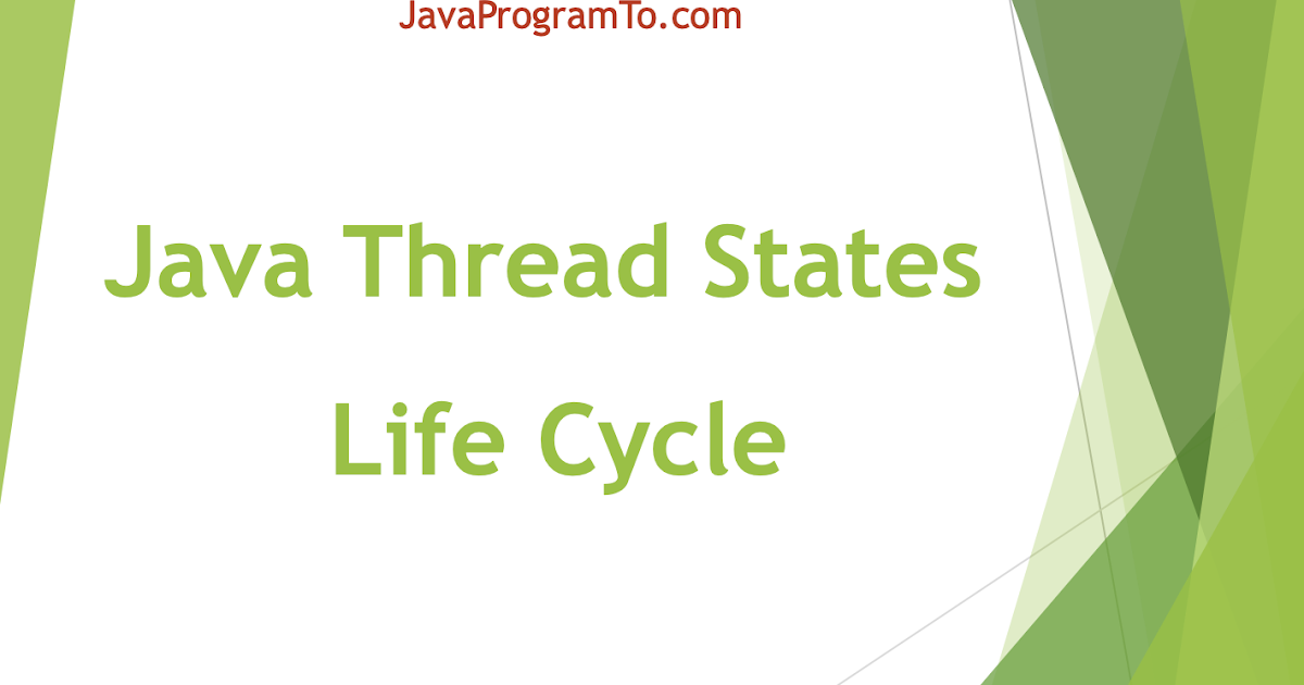 Java Thread States Thread Life Cycle Flow Multithreading Tutorial