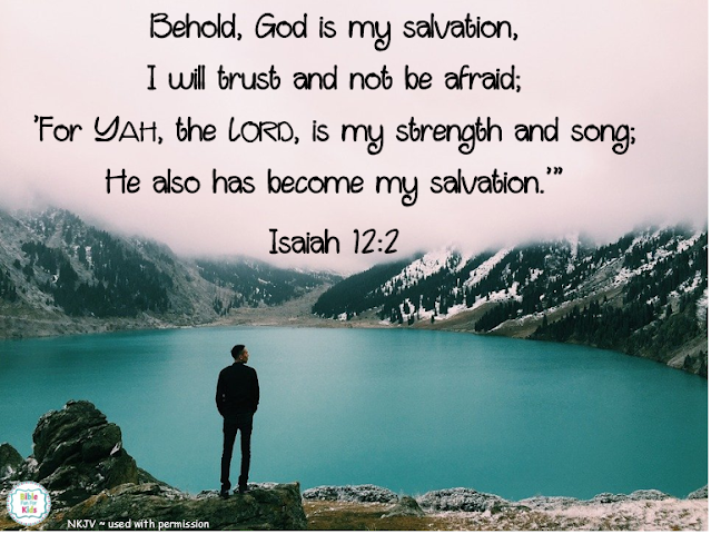 God is my salvation and strength #Biblefun #Biblequote #meaningfulscripture #scripturequote