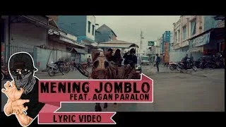 Mening Jomblo - Asep Balon feat Agan Pralon