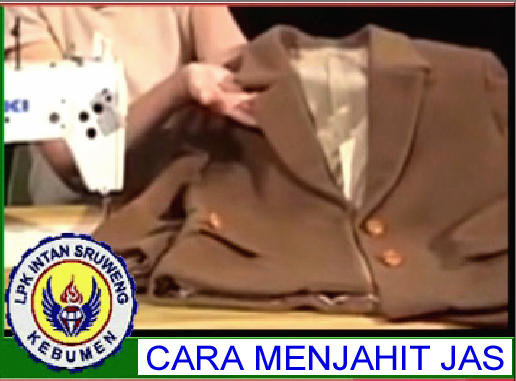 Cara Menjahit Jas Lengkap