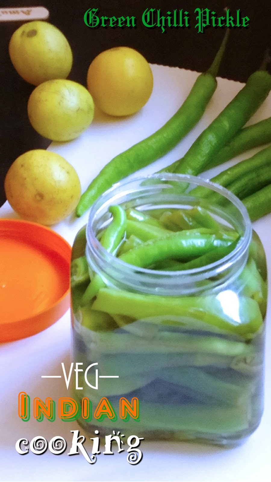 Veg Indian Cooking Pickled Green Chillies
