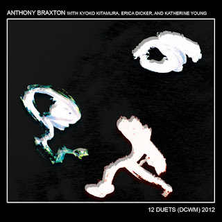 Anthony Braxton, 12 Duets (DCWM) 2012