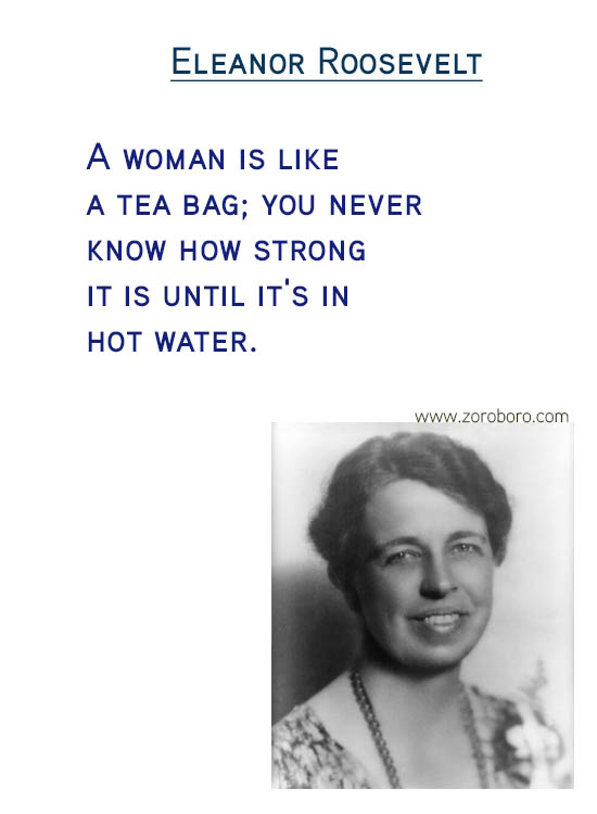 Eleanor Roosevelt Quotes.Fear Quotes, Inspiration Quotes, Confidence Quotes, Beauty Quotes, Happiness Quotes & Life Quotes. Eleanor Roosevelt Thoughts