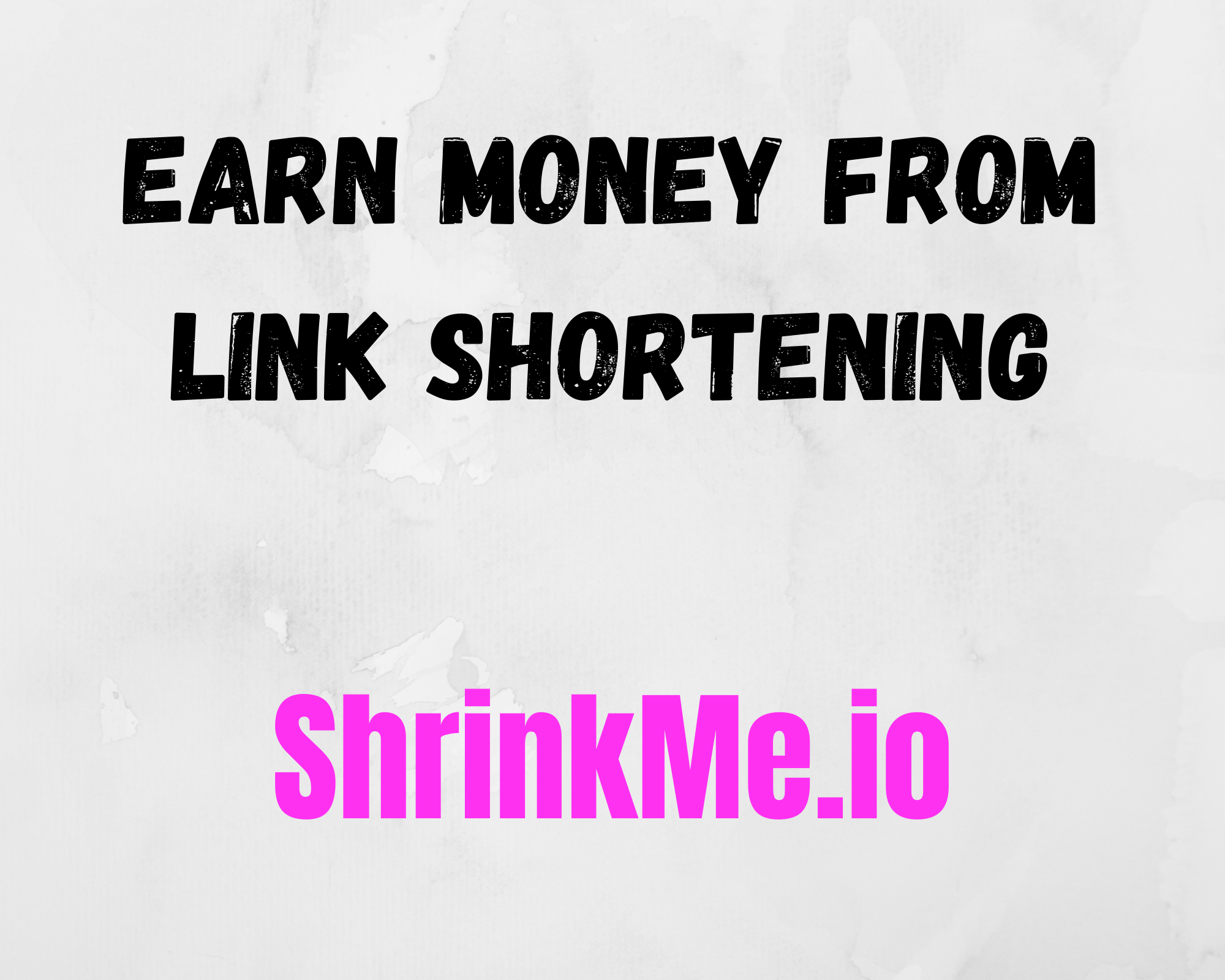 ShrinkMe.io Earn Money from link Shortening