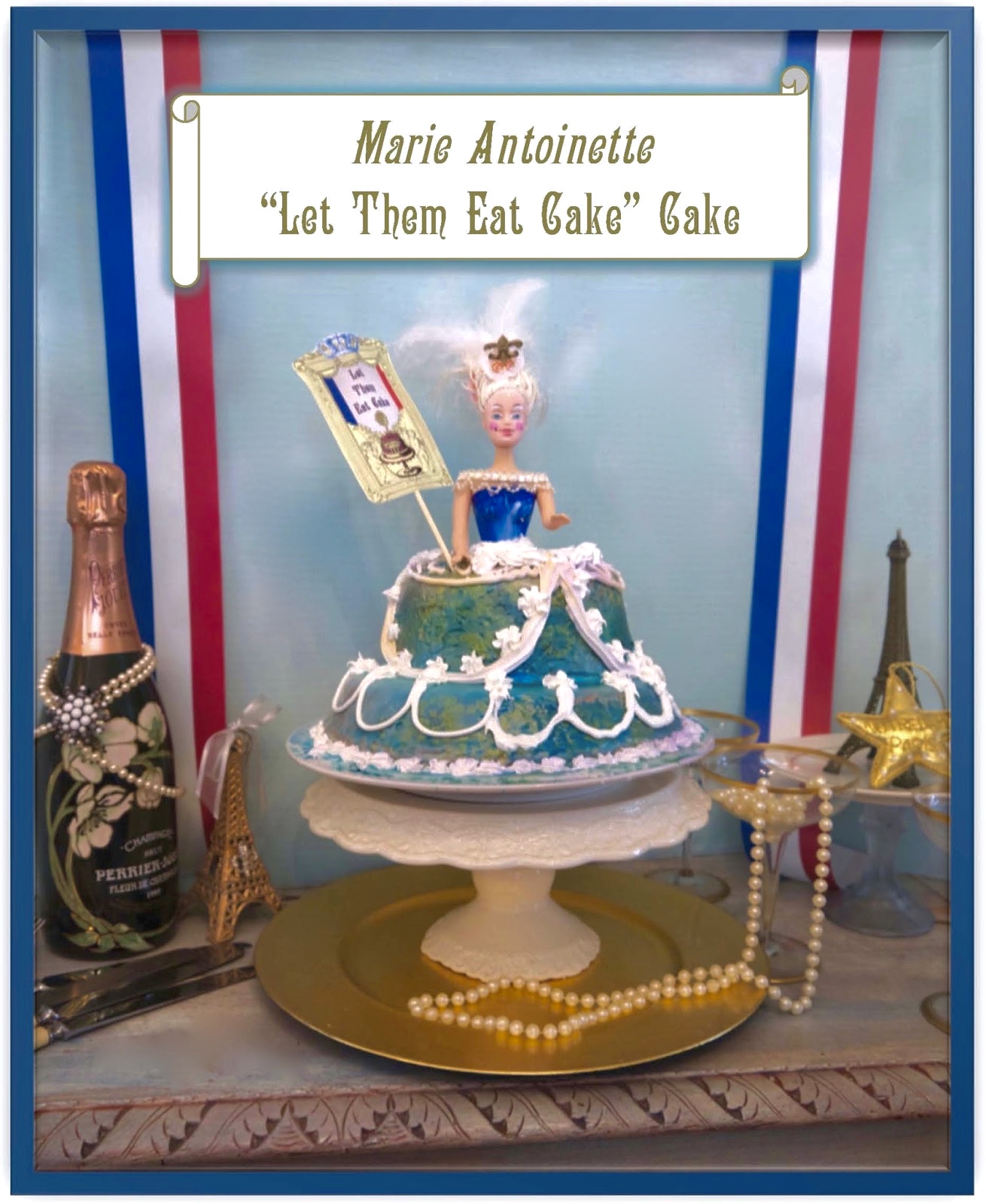 PennyWise Living Let them Eat Cake! A Marie Bastille Day