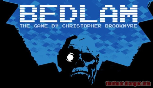 Download Game Bedlam Full Crack
