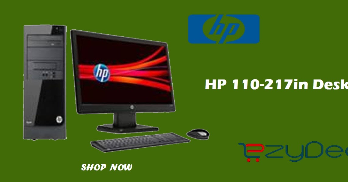 HP DESKTOP HP DESKTOP, BEST PRICE HP DESKTOP, HP 110217in Desktop..