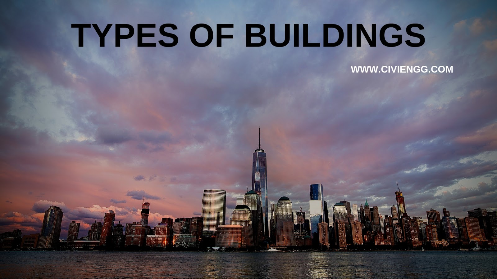 TYPES OF BUILDINGS CIVIL ENGINEER