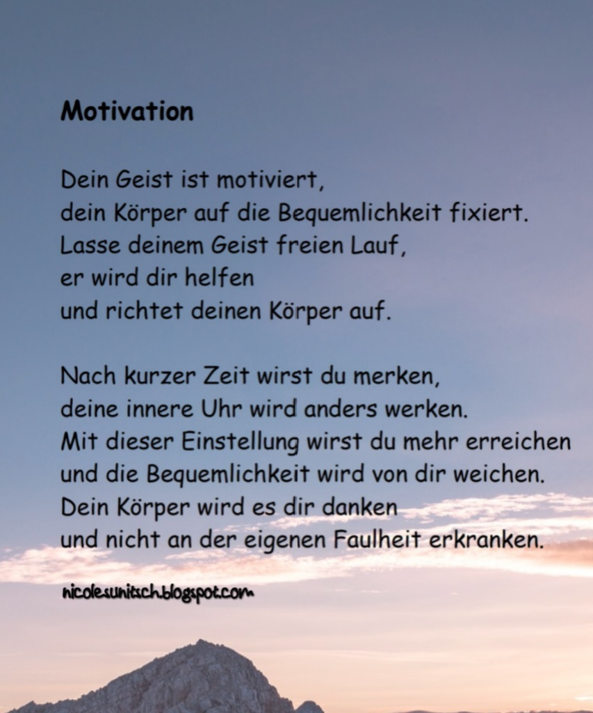 Gedichte Von Nicole Sunitsch Autorin Gedichte Motivation Aus