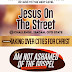 EVENT : Jesus On The Street