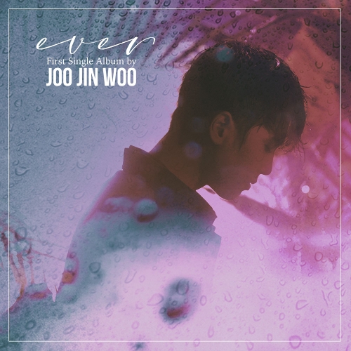 JOO JIN WOO – EVER – Single