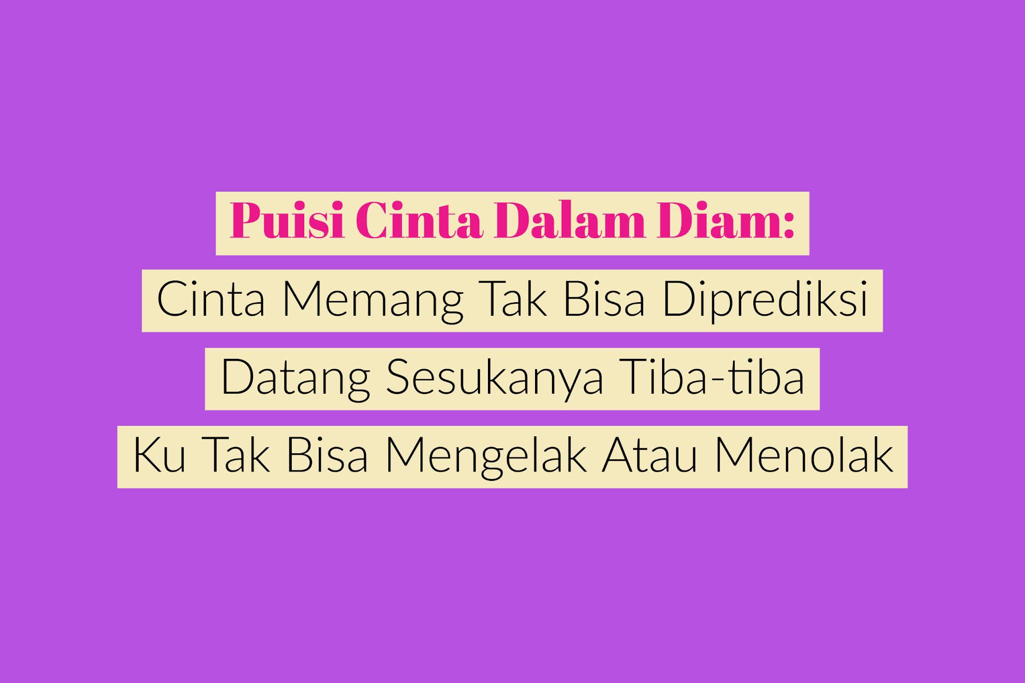 Puisi Cinta Dalam Diam Mengagumi Dalam Diam Terbaik