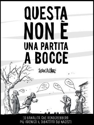 Il fascismo di oggi spiegato dalle vignette di Zerocalcare