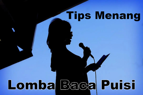 tips menang lomba membaca puisi