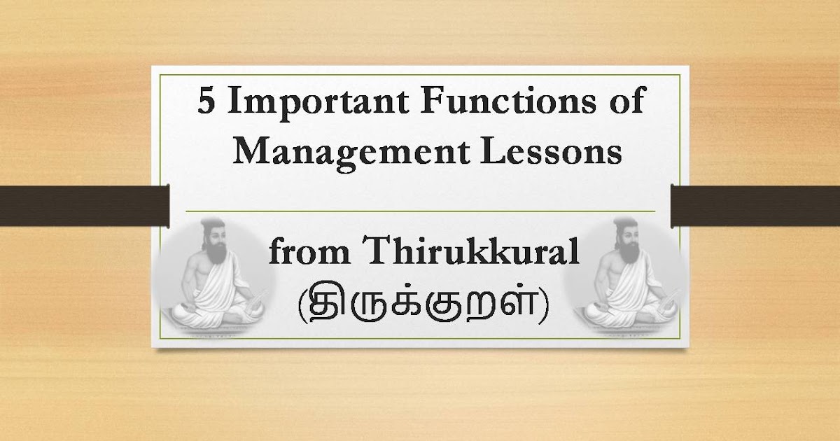 5 Important Functions Of Management Lessons From Thirukkural