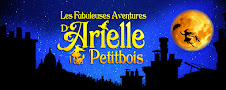Blog collection : Les Fabuleuses Aventures d'Arielle Petitbois