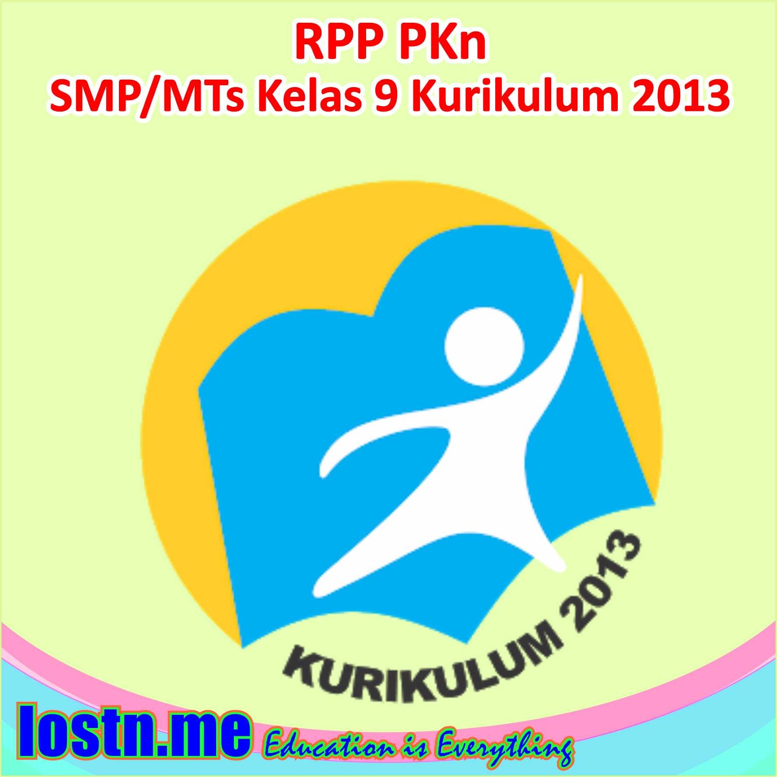 RPP PKn SMP Kelas 9 Kurikulum 2013 Info Pendidikan
