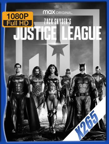 La Liga de la Justicia de Zack Snyder (2021) HMAX WEB-DL x265 [1080p] Latino [GoogleDrive] Ivan092