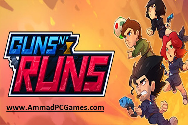 Guns N Runs PC Game full version