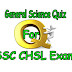 GK in Hindi and English for SSC CHSL 2018 SSC CHSL 2018 GK Question and Answer