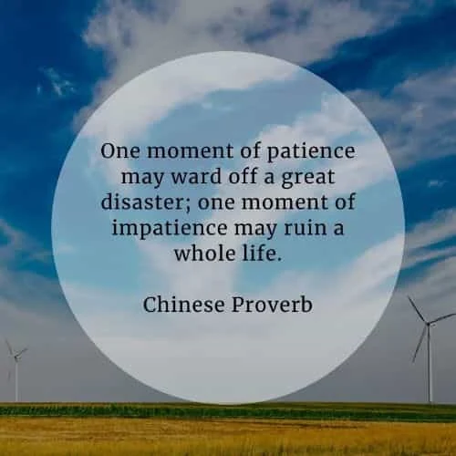 Patience quotes that'll help in accomplishing your goals