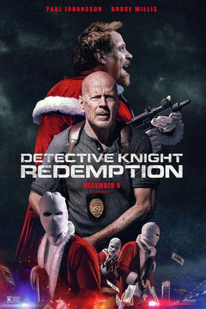 مشاهدة وتحميل فيلم الاكشن Detective Knight Redemption 2022 مترجم