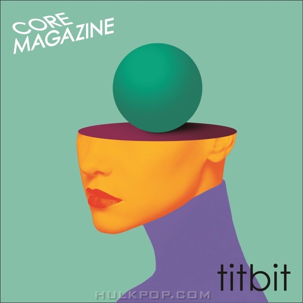 COREMAGAZINE – Titbit – EP