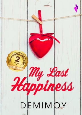 My Last Happiness by Demimoy Pdf My Last Happiness by Demimoy Pdf