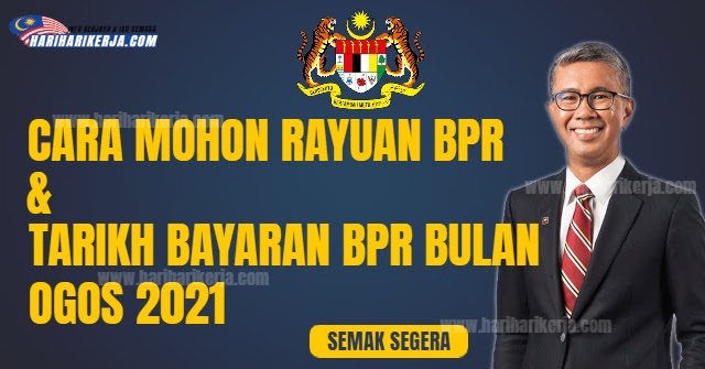 Bpr ogos 2021