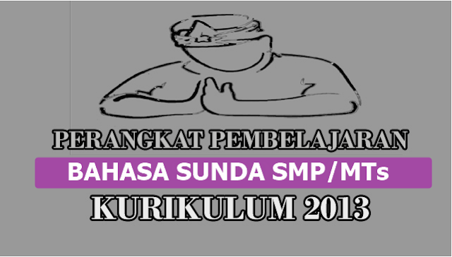 RPP Bahasa Sunda SMP/MTs dan Buku Paketnya