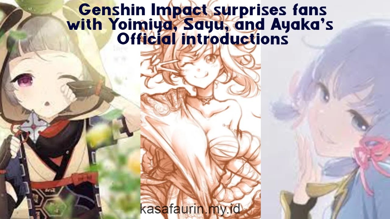 Genshin Impact Surprises Fans with Yoimiya, Sayu, and Ayaka's Official Introductions