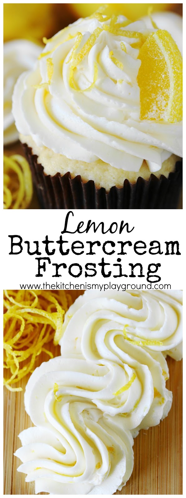 Lemon Buttercream Frosting The Kitchen is My Playground