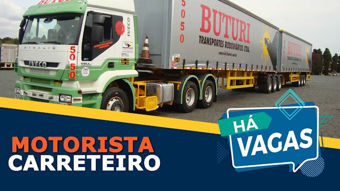 Transportadora Buturi abre vagas para motorista carreteiro